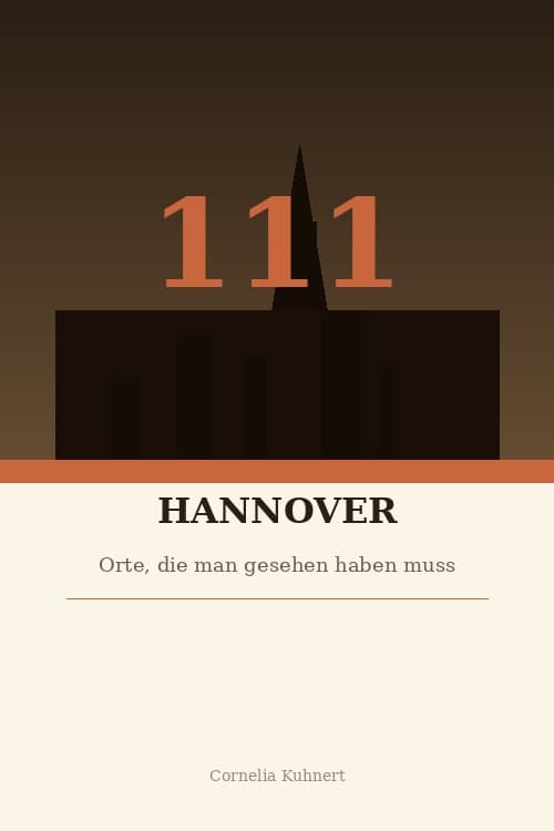 Buchcover: 111 Orte in Hannover von Cornelia Kuhnert